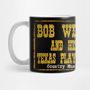 Bob Wills and His Texas Mug